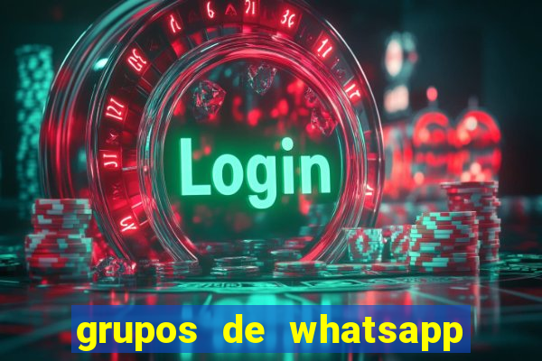 grupos de whatsapp de putaria